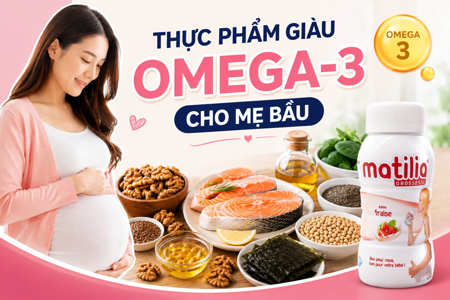 Thực Phẩm Giàu Omega-3 Cho Mẹ Bầu