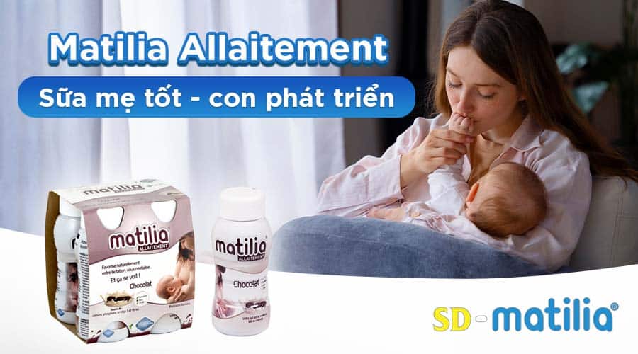 Uống sữa sau sinh matilia có lợi gì