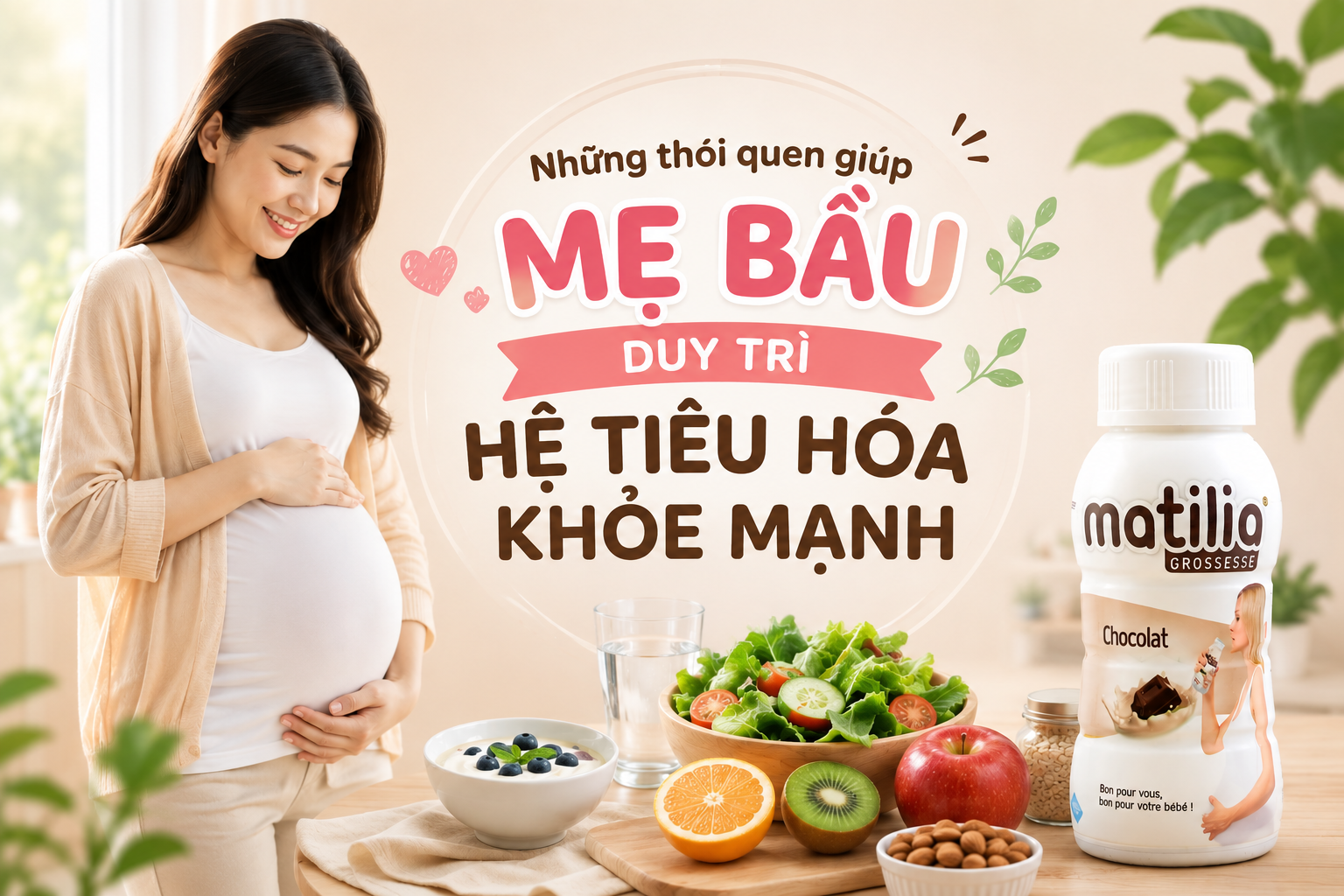 Những thói quen giúp mẹ bầu duy trì hệ tiêu hóa khỏe mạnh